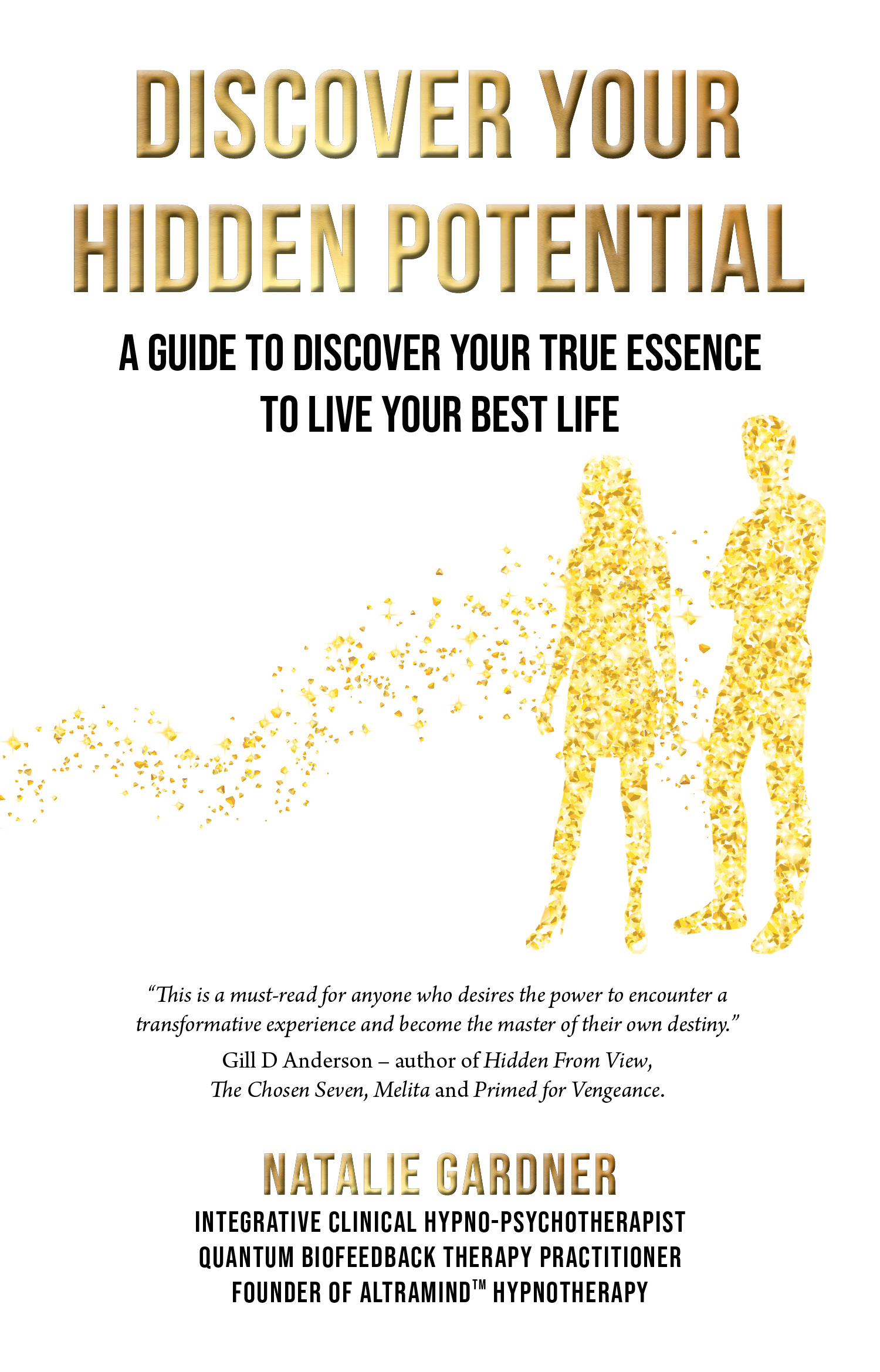 Discover Your Hidden Potential